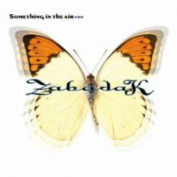Zabadak : Something in the Air
